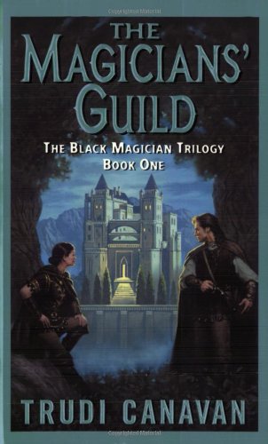 The Magicians' Guild by Trudi Canavan