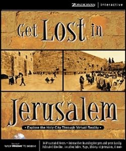 Get Lost in Jerusalem by Ted A. Hildebrandt