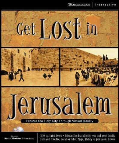 Get Lost in Jerusalem by Ted A. Hildebrandt