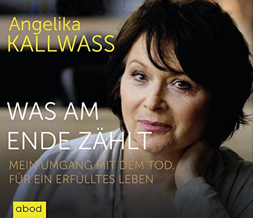 Algopix Similar Product 6 - Was am Ende zhlt Mein Umgang mit dem