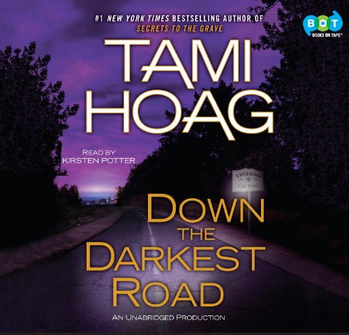 Down the Darkest Road by Tami Hoag