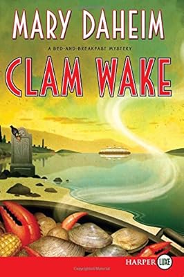 Clam Wake LP: A Bed-and-Breakfast Mystery
