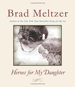 Heroes for My Daughter