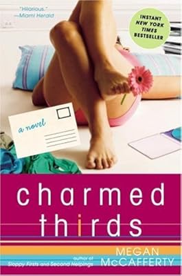 Charmed Thirds: A Jessica Darling Novel