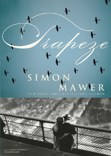 Trapeze by Simon Mawer