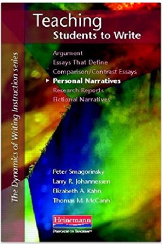 Teaching Students to Write Personal Narratives (Dynamics of Writing Instructn) by Peter Smagorinsky