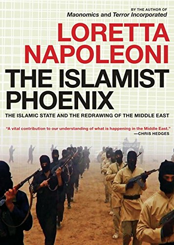 The Islamist Phoenix: The Islamic State by Loretta Napoleoni