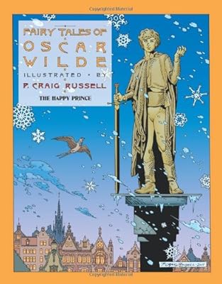 Fairy Tales of Oscar Wilde: The Happy Prince