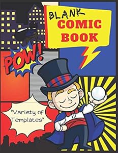 Blank Comic Book: Variety of Templates: 120 Pages of Large 8.5 x 11 in. Blank comic book for Kids to draw own comics with variety of templates, 1-9 Panel layouts (Create Your Own Comics) by Little World