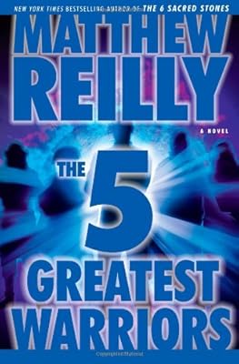 The Five Greatest Warriors: A Novel
