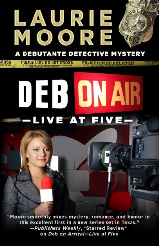 Deb On Air - Live at Five by Laurie Moore