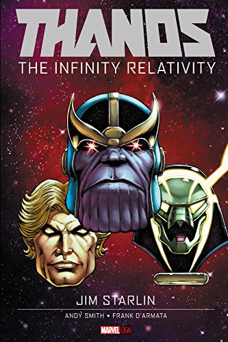 Thanos: The Infinity Relativity by Jim Starlin