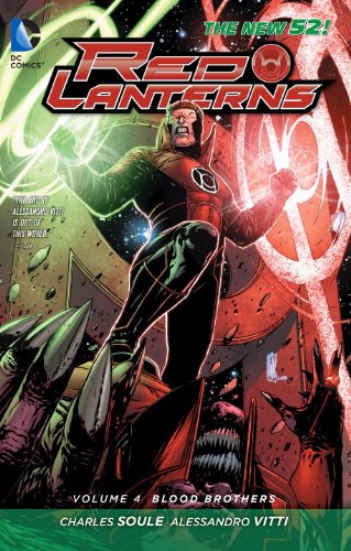 Red Lanterns Vol. 4: Blood Brothers by Charles Soule