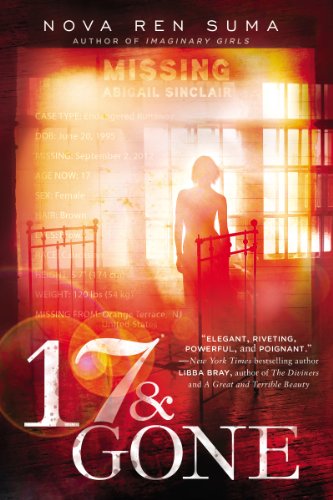 17 &amp; Gone by Nova Ren Suma