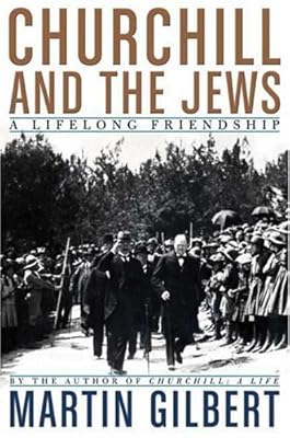 Churchill and the Jews: A Lifelong Friendship
