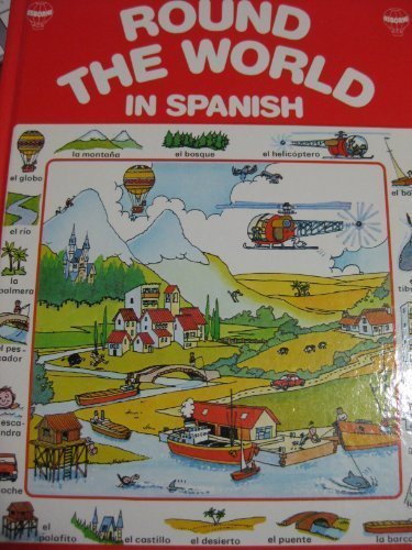 Round the World in Spanish by Carol Watson
