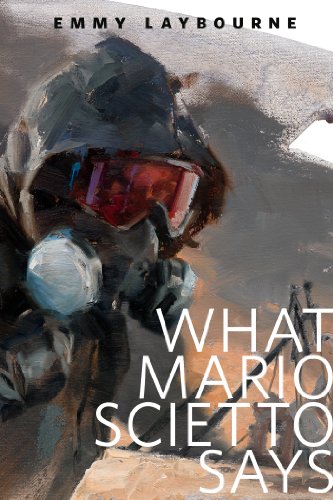 What Mario Scietto Says: A Tor.Com Original by Emmy Laybourne