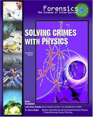 Solving Crimes with Physics