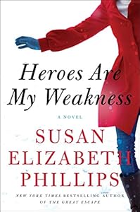 Heroes Are My Weakness: A Novel