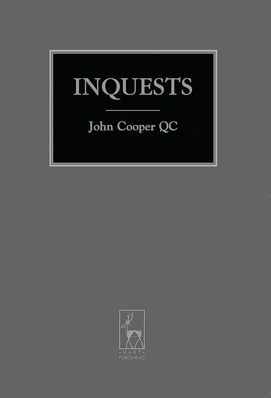 Inquests (Criminal Law Library) by John Cooper