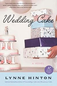 Wedding Cake: A Novel (A Hope Springs Book)
