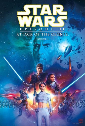 Episode II, Attack of the Clones 4 by Henry Gilroy                       (Adapter),