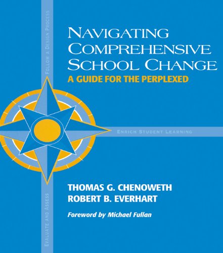 Navigating Comprehensive School Change by Robert Everhart