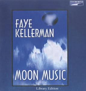 Moon Music by Faye Kellerman