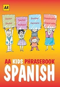 AA Kids Phrasebook: Spanish
