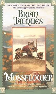 Mossflower (Prequel to Redwall)
