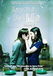 Anyone But Me: Season Three