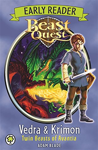 Early Reader: Vedra &amp; Krimon Twin Beasts of Avantia by Adam Blade