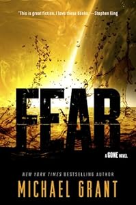 Fear (Gone Book 5) by Michael Grant
