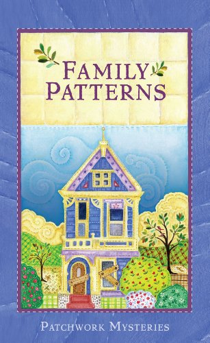 Family Patterns by Kristin Eckhardt