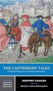 The Canterbury Tales: Fifteen Tales and the General Prologue