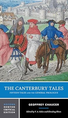 The Canterbury Tales: Fifteen Tales and the General Prologue