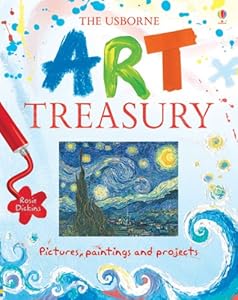 The Usborne Art Treasury by Rosie Dickins