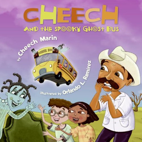 Cheech and the Spooky Ghost Bus (Spanish Edition) by Cheech Marin