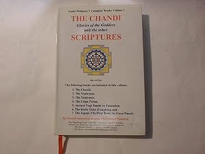 The Chandi and the Other Scriptures: Glories of the Goddess by Sw. Satyeswarananda Vidyaratna Maharaj