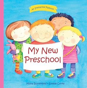 My New Preschool: An Interactive Playbook