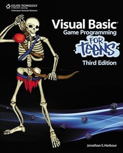 Visual Basic Game Programming for Teens, Third Edition (For Teens (Course Technology))