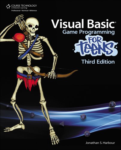 Visual Basic Game Programming for Teens, Third Edition (For Teens (Course Technology)) by Jonathan S. Harbour