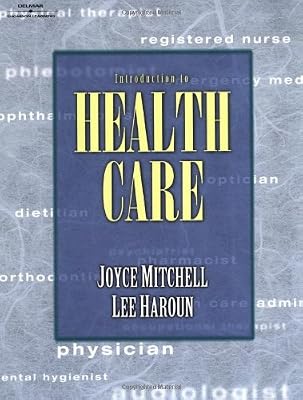 Introduction to Health Care