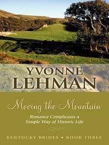 Moving the Mountain: Romance Complicates a Simple Way of Historic Life