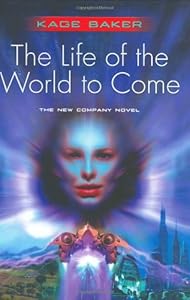 The Life of the World to Come (Company)