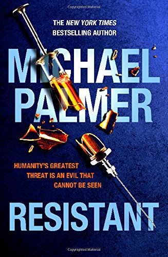 Resistant by Michael Palmer