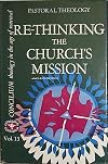 Re-Thinking the Church's Mission