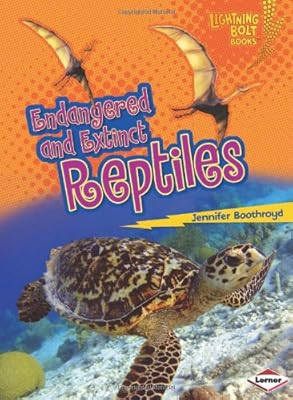 Endangered and Extinct Reptiles