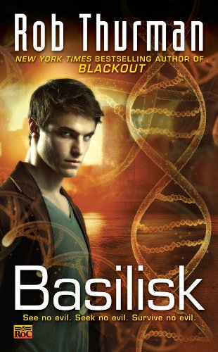 Basilisk by Rob Thurman