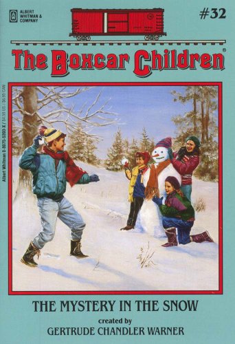 
The Mystery in the Snow (The Boxcar Children, No. 32)  by   Gertrude Chandler Warner (Creator)